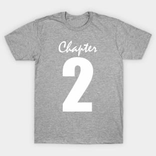 chapter 2 T-Shirt